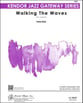 Walking the Waves Jazz Ensemble sheet music cover